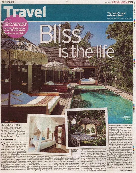 Sunday Mirror: Bliss is the life – Be a lady of leisure and have the daily grind massaged away on a blissful retreat in breathtaking Bali.