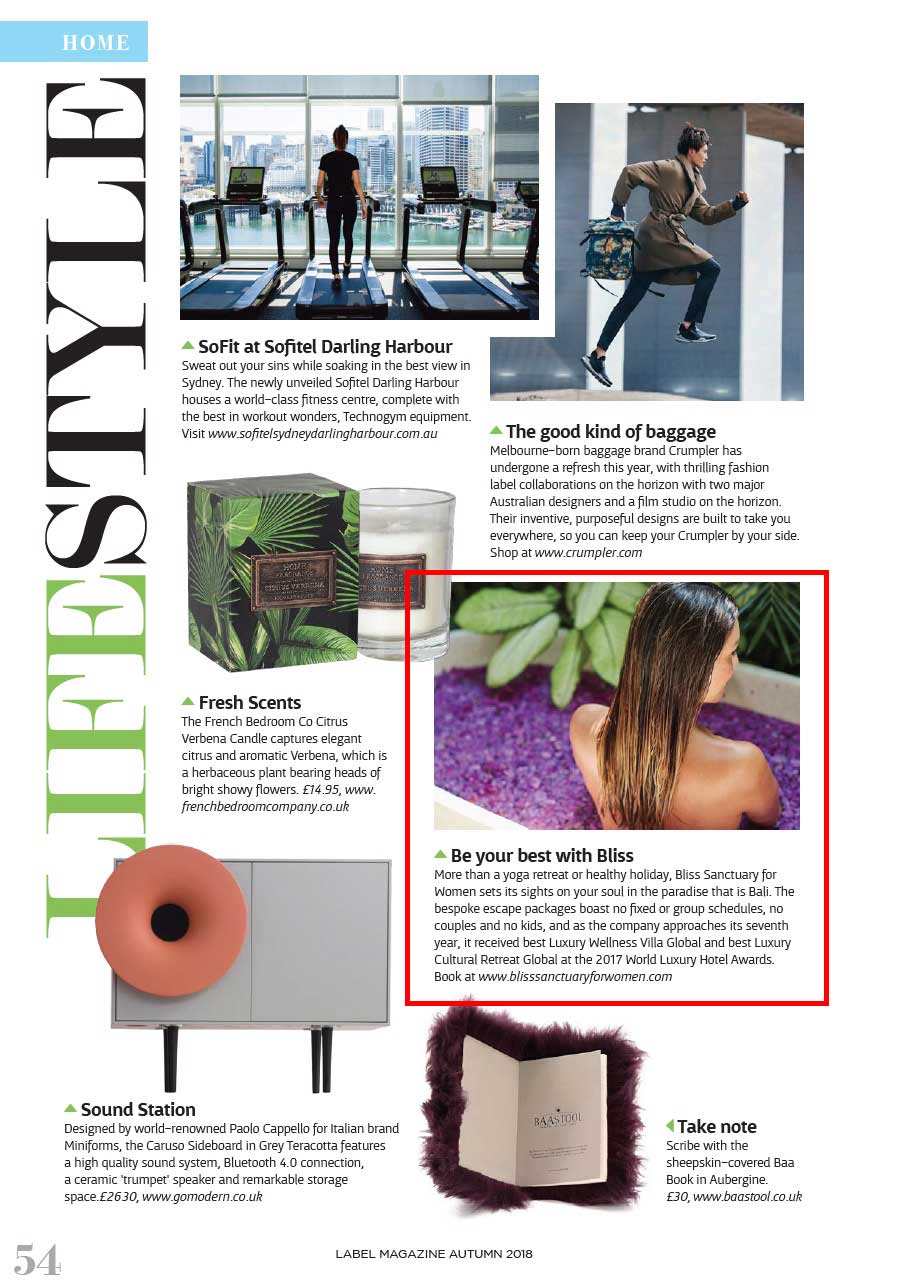 Label Magazine Autumn 2018 Bliss Retreat Article - Be your best with Bliss