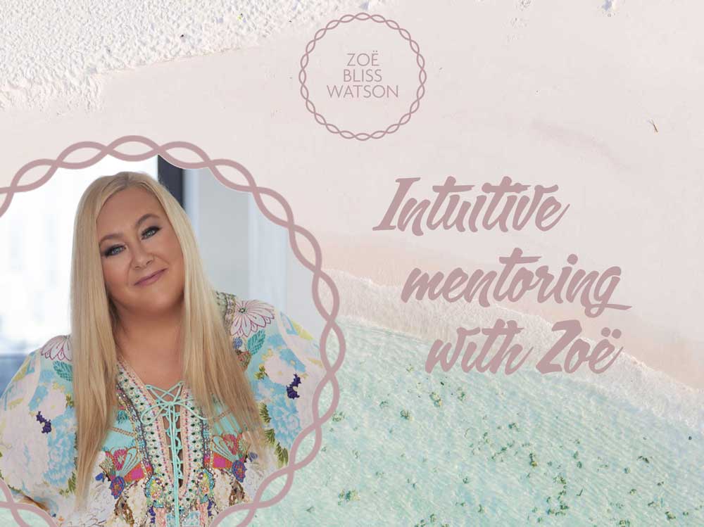 Zoe Bliss Watson intuitive mentoring